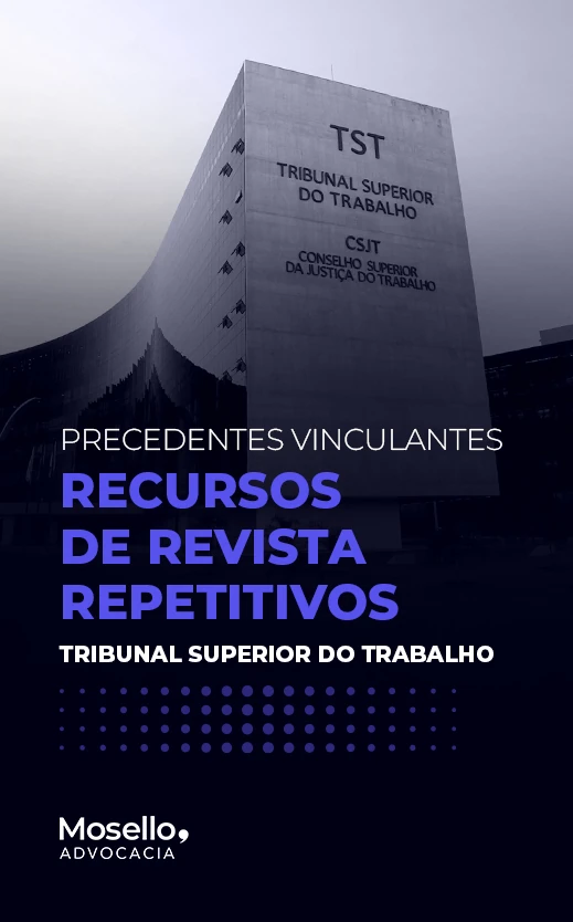 Precedentes Vinculantes - Recursos de Revista Repetitivos