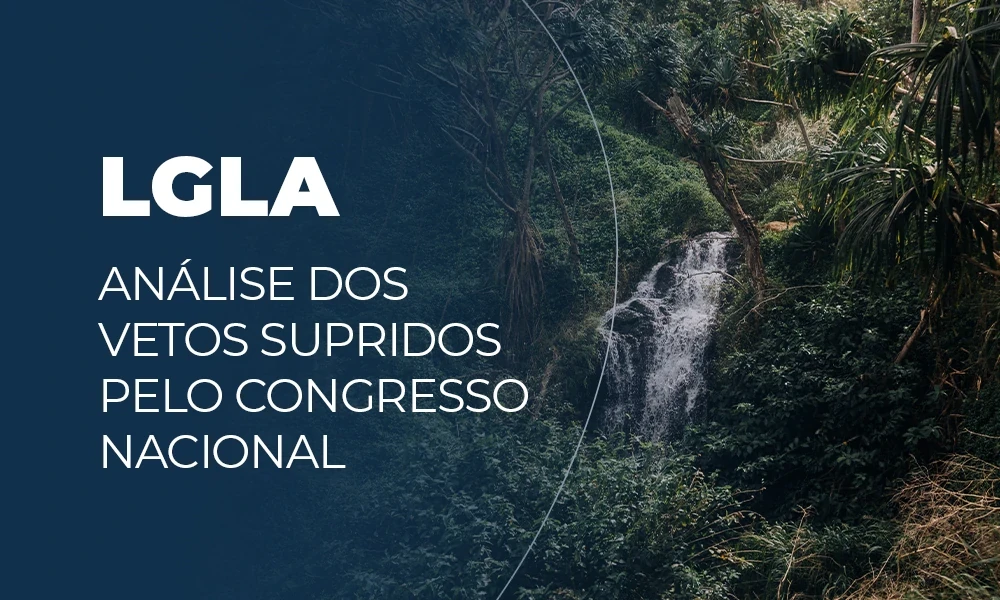 LEI GERAL DO LICENCIAMENTO AMBIENTAL