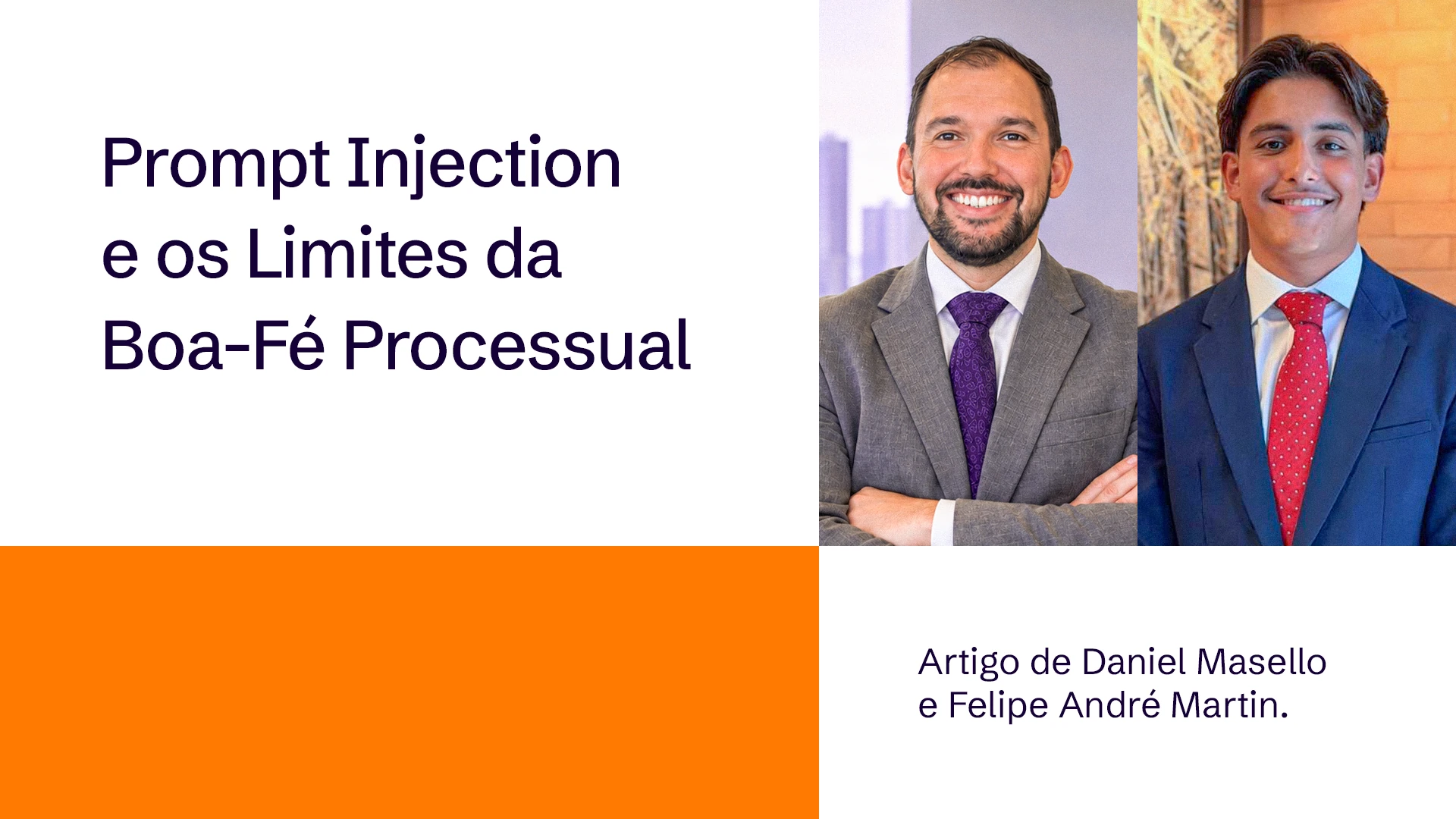 Prompt Injection e os Limites da Boa-Fé Processual 