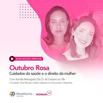 Outubro Rosa: cuidado com a saúde e o direito da mulher